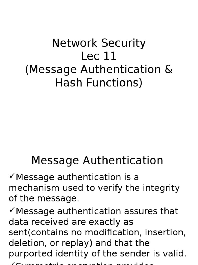 Network Security Lec 11 (Message Authentication & Hash Functions) | PDF ...