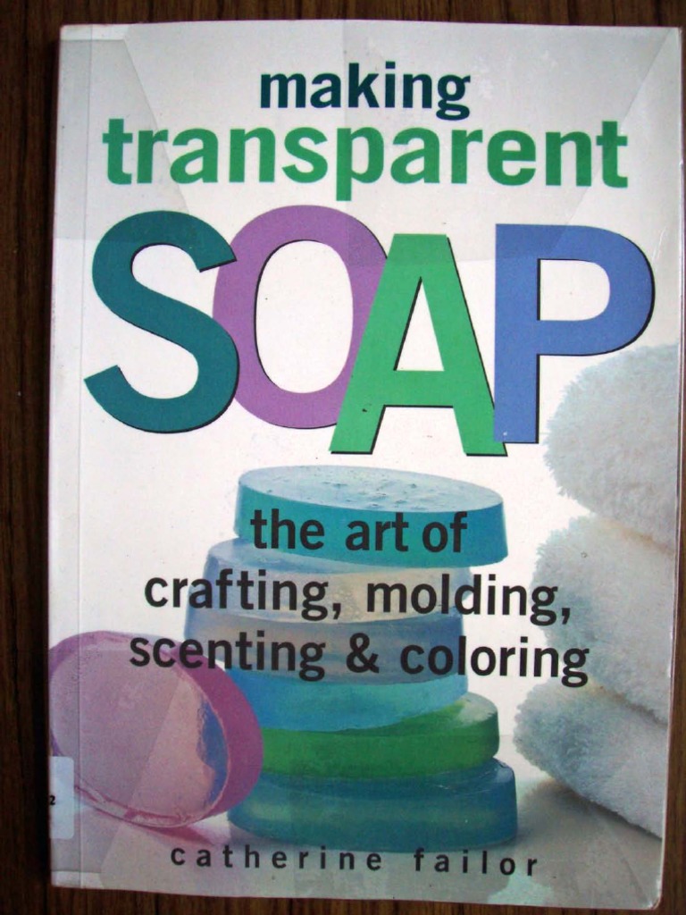 Making Transparent Soap | PDF