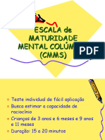 CMMS - Escala de Maturidade Mental Colúmbia