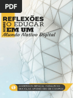 Reflexoes Sobre o Educar Em Um Mundo Nativo Digital