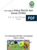 Perilaku Hidup Bersih Dan Sehat PHBS