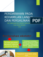 Perdaarahan Pada Kehamilan Lanjut Dan Persalinan