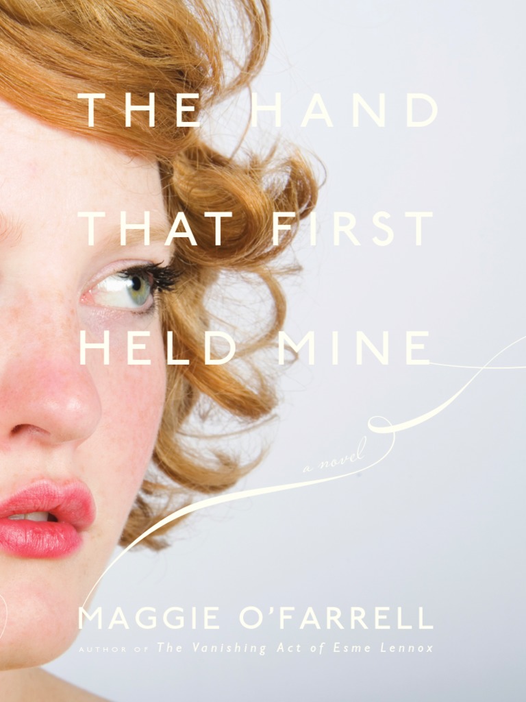 The Hand That First Held Mine by Maggie O'Farrell PDF Nature