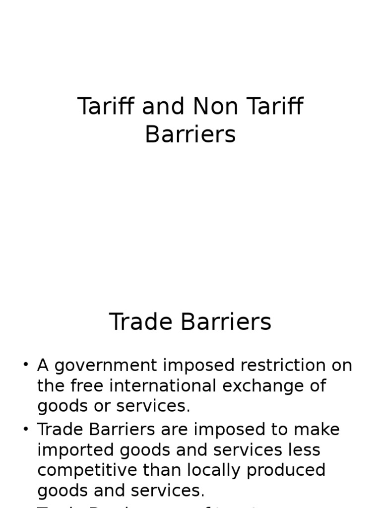 Tariff vs Non-Tariff Barriers Explained | PDF | Non Tariff Barriers To ...