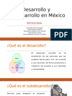 Desarrollo y Subdesarrollo en México 