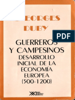 1187671997.Duby Georges - Guerreros Y Campesinos - Desarrollo Inicial de La Economia Europea 500 1200