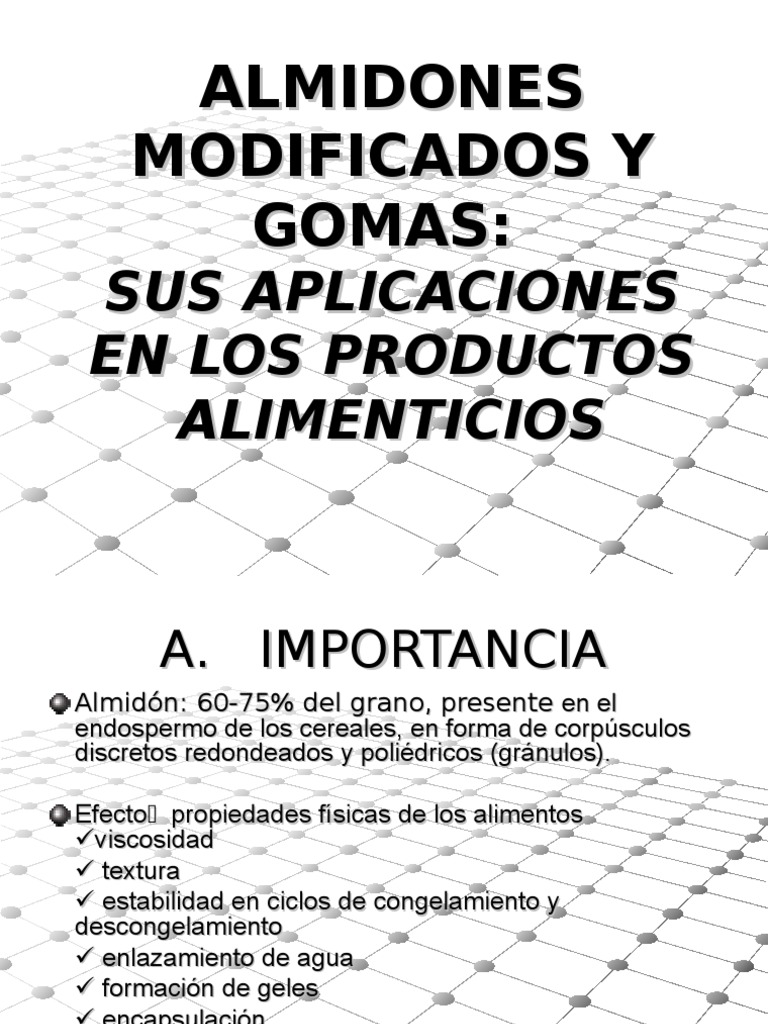 Almidones y Gomas | PDF | Almidón | Alimentos