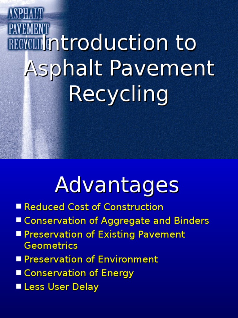 Introduction To Asphalt Pavement Recycling | PDF | Road Surface | Road ...
