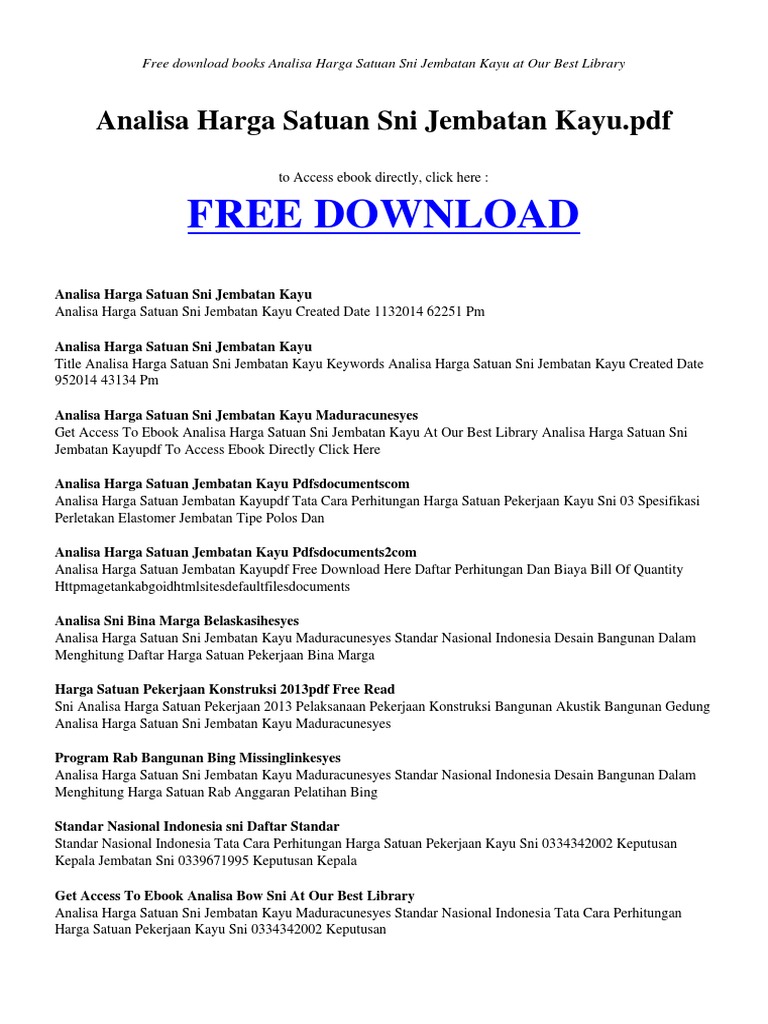 Analisa  Harga  Satuan  Sni Jembatan Kayu  Analisa  Harga  Satuan  Sni Jembatan Kayu