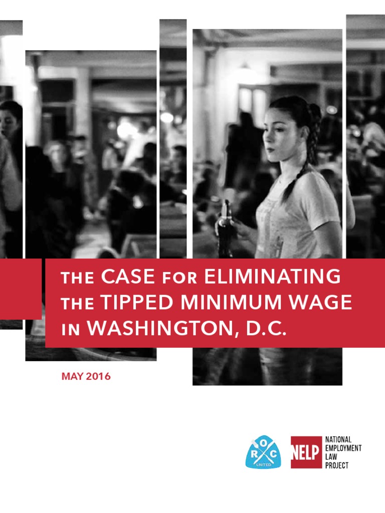 The Case For Eliminating The Tipped Minimum Wage in DC PDF Gratuity