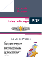 La Ley de Proceso y La Ley de Navegacion