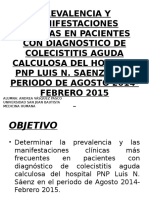 PREVALENCIA Y MANIFESTACIONES CLÍNICAS EN COLECISTITIS AGUDA