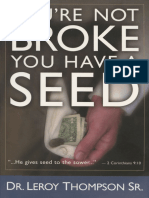 You Re Not Broke You Have A Seed Leroy Thompson PDF