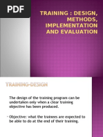 Download TRAINING  DESIGN METHODS IMPLEMENTATION AND EVALUATION  by shweta_46664 SN31403456 doc pdf