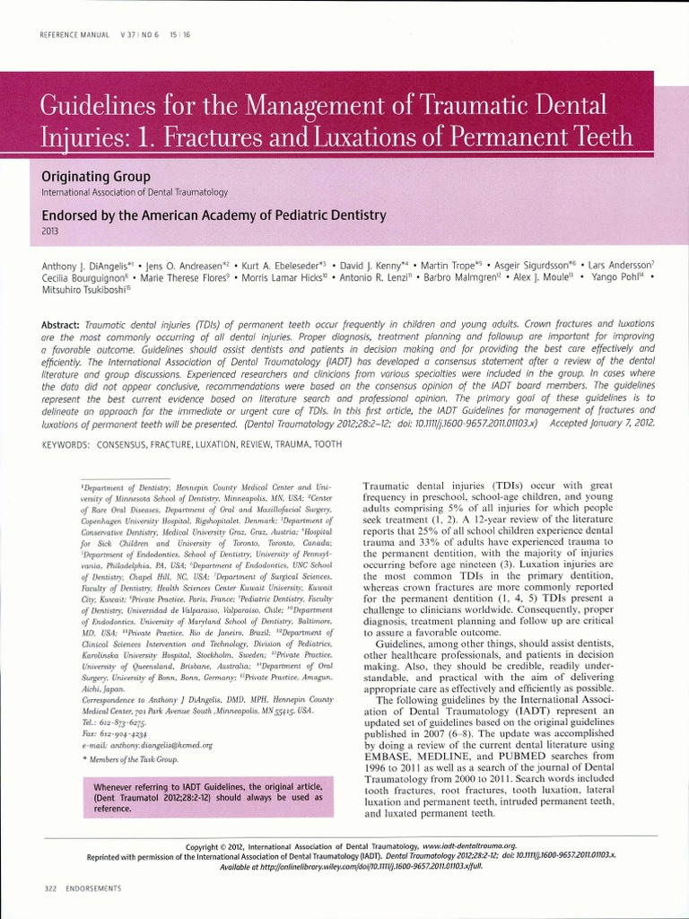 Guidelines For The Management of Traumatic Dental Injuries 1. Fractures and Luxations of