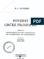 (II) W. K. C. Guthrie-Povijest Grčke Filozofije. Predsokratovska Tradicija. Od Parmenida Do Demokrita-Naklda Jurčić (2007) PDF