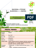 Abnormal Uterine Bleeding + Anemia Gravis