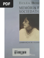 Os Espaços Da Memória, Págs. 434-452. Memória e Sociedade, Lembrança de Velhos. BOSI, Ecléa