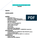 Manhã Avisos Texto Legislação Ações: Pauta HTPC de 17 E 18 de Maio 2010