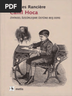 Jacques Rancière Cahil Hoca Zihinsel Özgürleşme Üstüne Beş Ders Metis Yayınları