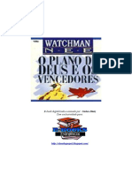 Watchman Nee - O Plano de Deus e Os Vencedores