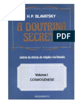 BLAVATSKY, H. P. - A Doutrina Secreta Vol 1