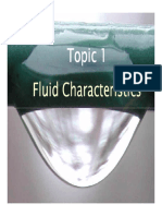 Topic 1 Topic 1 Topic 1 Topic 1: Fluid Characteristics Fluid Characteristics Fluid Characteristics Fluid Characteristics