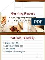 Morning Report: Neurology Departement Oct, 9 TH 2015