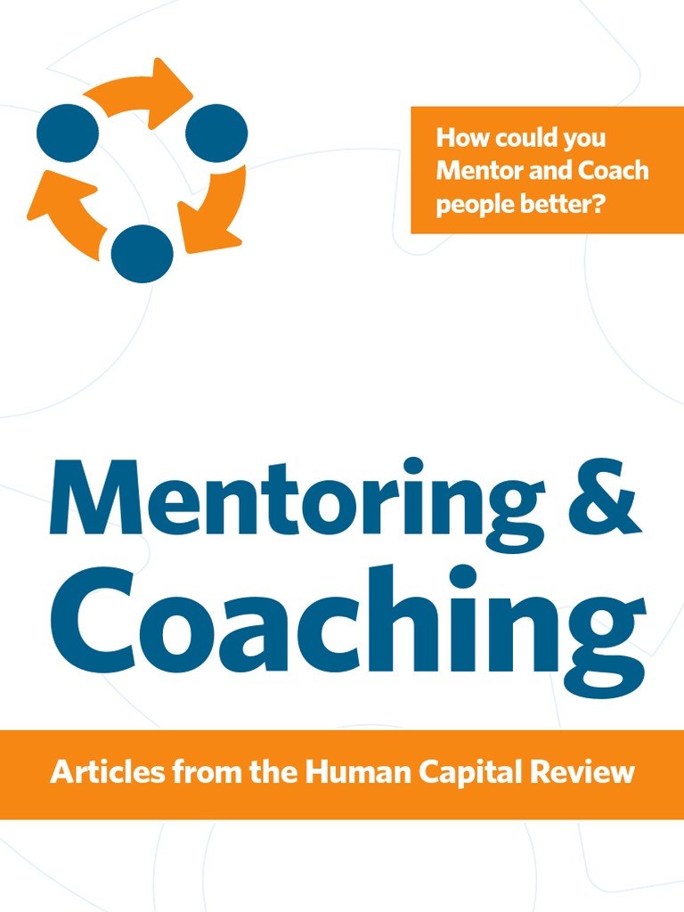 Mentoring and Coaching in Organizations PDF | PDF | Mentorship | Evaluation