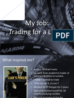 My Job: Trading For A Living