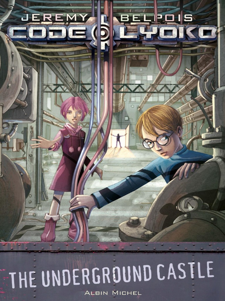 Code Lyoko Chronicles-Book 1-The Underground Castle | PDF