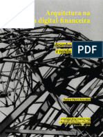 ARANTES, P. 2010. Arquitetura Na Era Digital-financeira