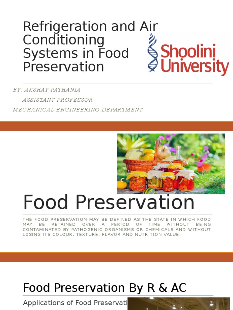 Food Preservation by Refrigeration and Air Conditioning Food