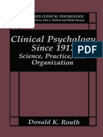 Clinical Psychology Since 1917 - Science, Practice, and Organization