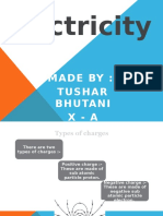 Electricity: Made By:-Tushar Bhutani X - A