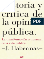 Historia y Crítica de La Opinión Pública - Habermas, Jurgen