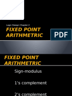 Fixed Point Arithmetric: Logic Design Chapter 2