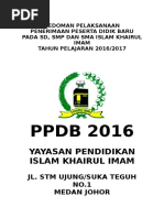 Download Petunjuk Teknis Penerimaan Peserta Didik Baru PPDB TP 20162017 by SMP Islam Khairul Imam Medan SN314367670 doc pdf