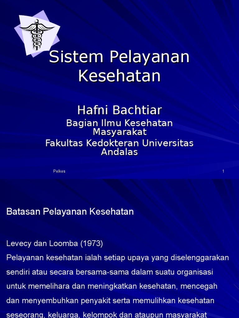  sistem pelayanan kesehatan  ppt