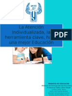 La Atención Individualizada, La Herramienta Clave, para Una Mejor Educación