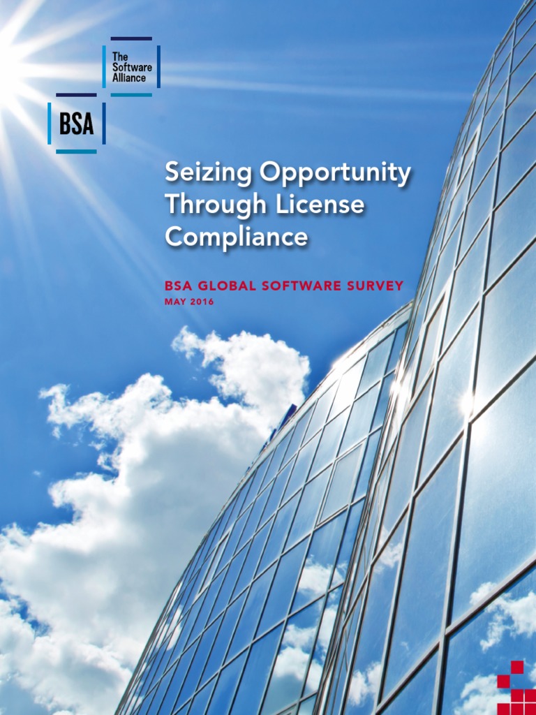 Seizing Opportunity Through License Compliance: Bsa Global Software ...