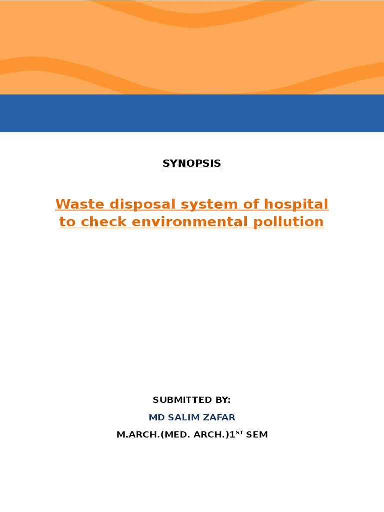 SYNOPSIS Waste Disposal System of The Hospital PDF Waste Medicine