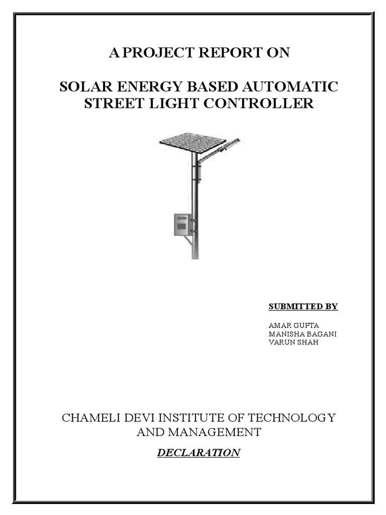A Project Report On Solar Energy Based Automatic Street Light ...