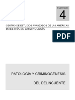 Antologia de Patologia y Criminogenesis Del Delincuente