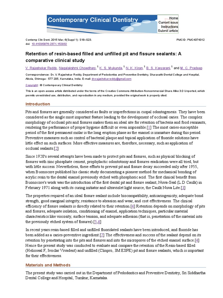 Retention of resinbased filled and unfilled pit and fissure sealants