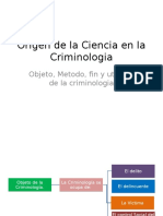 Origen de La Ciencia en La Criminologia