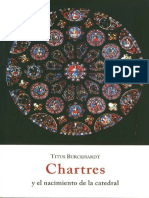 Chartres y El Nacimiento de La Catedral - Titus Burckhard