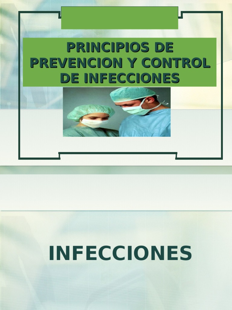 Principios de Prevencion y Control de Infecciones | PDF | Infección ...