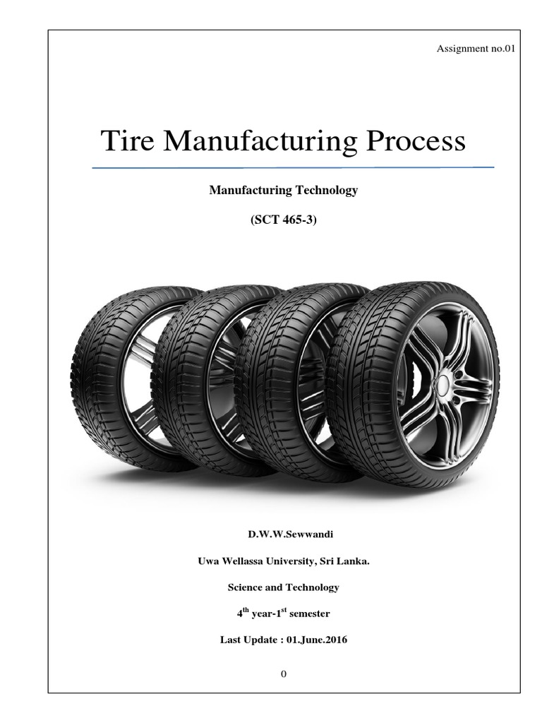 Tire Manufacturing Process PDF Natural Rubber Tire
