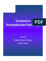An Introduction To Electromigration-Aware Physical Design: Jens Lienig Dresden University of Technology Dresden, Germany